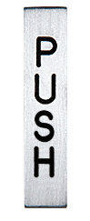 CRL Etched Aluminum with Black Letter "PUSH" Sign